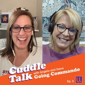 Going Commando with Angela & Dana