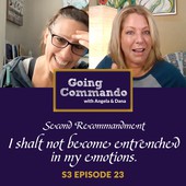 Going Commando with Angela & Dana