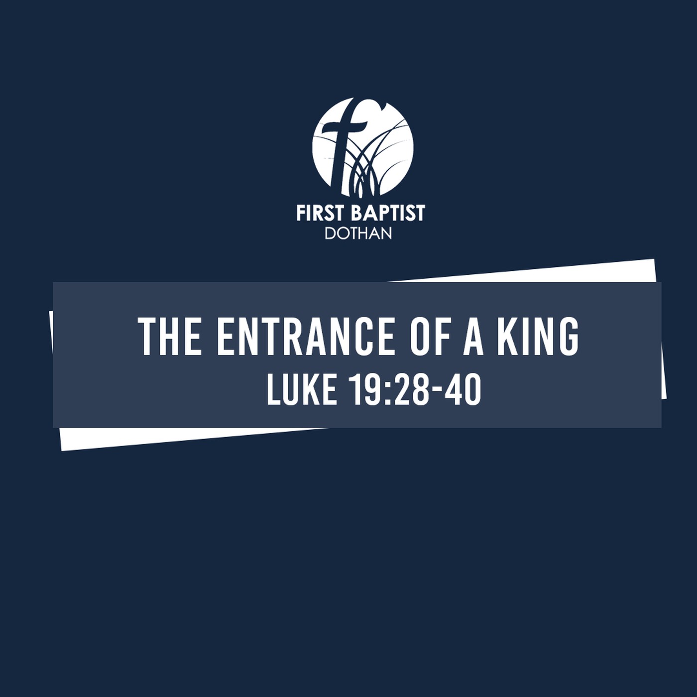 Standalone Sermon | The Entrance of a King