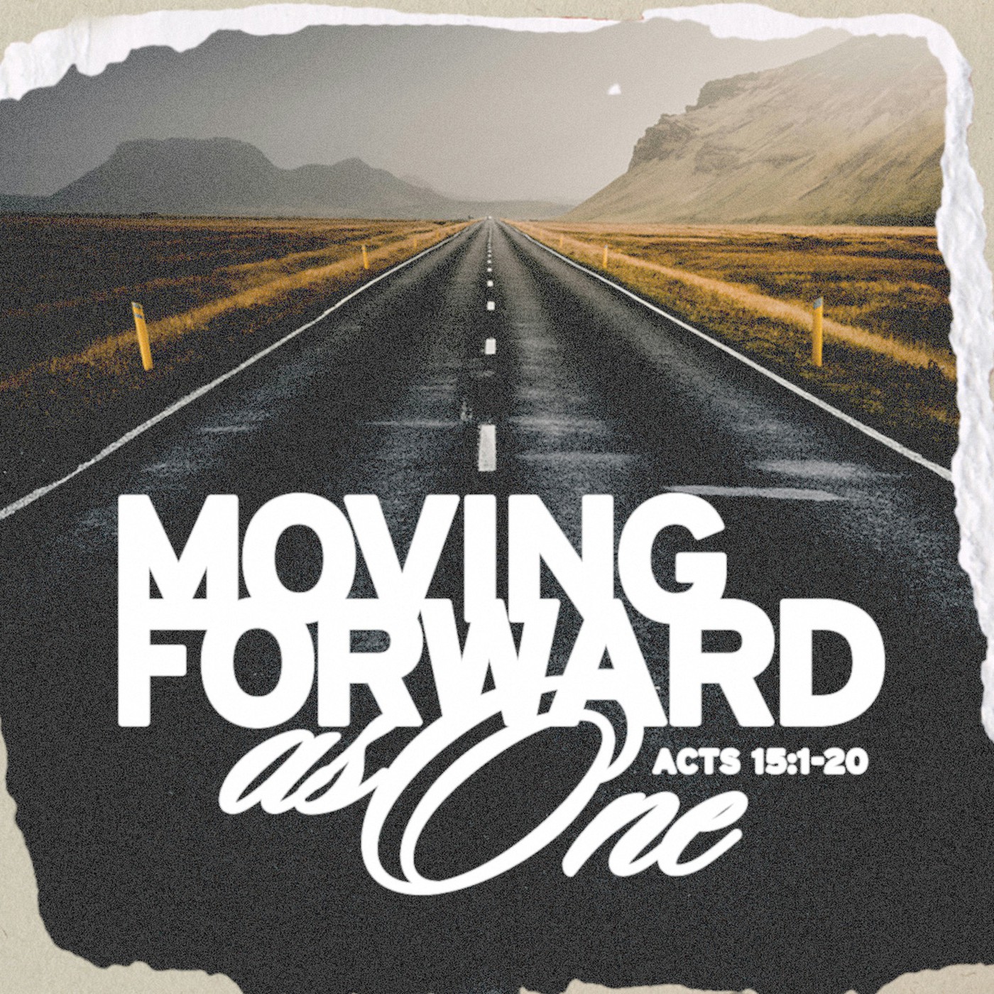 Standalone Sermon | Moving Forward as One