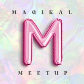 Magikal Meetup