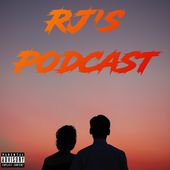 RJ’s Podcast