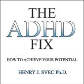 The ADHD Fix