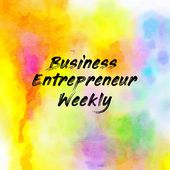 CK Business Entrepreneur Weekly Cover Art