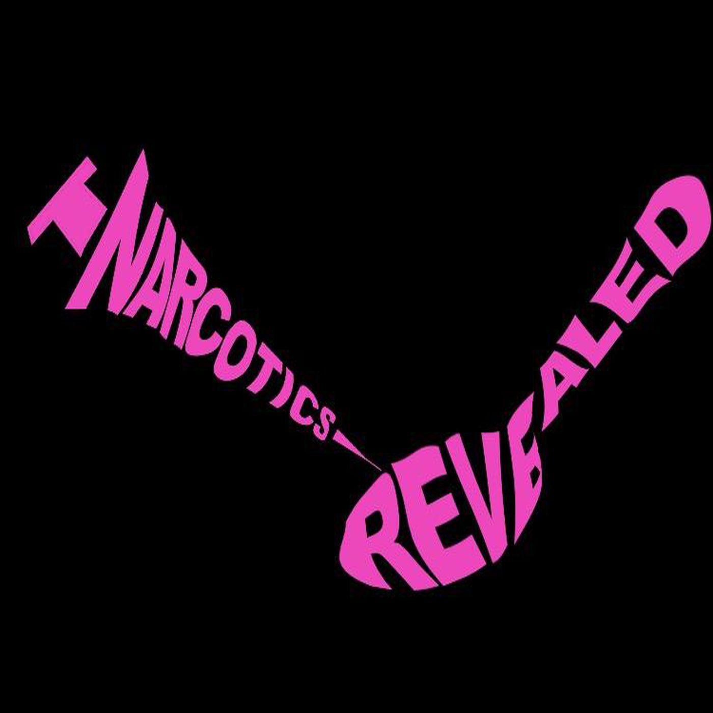 narcotics-revealed-llc-podserve-fm