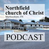 Northfield church of Christ - Murfreesboro, TN Cover Art