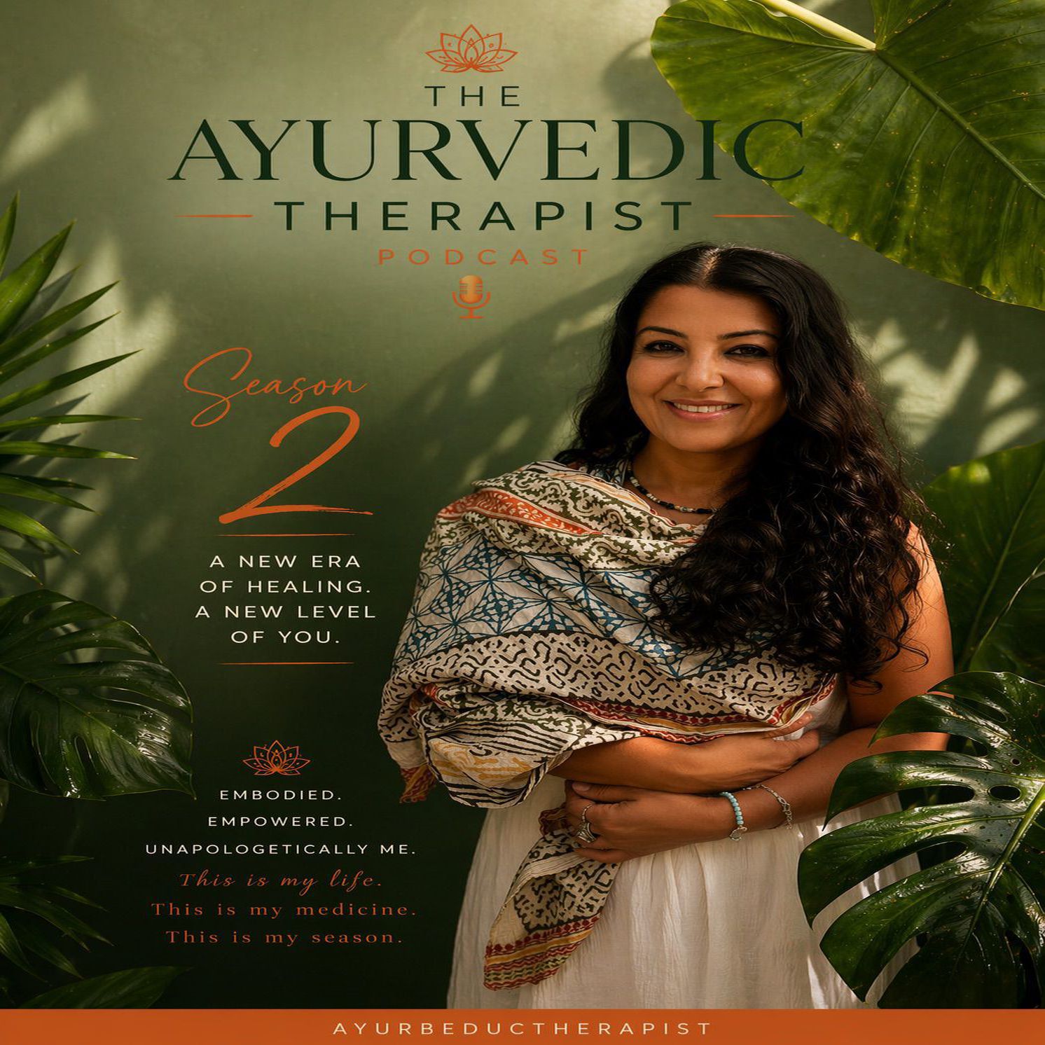 The Ayurvedic Therapist Season 2 podcast artwork