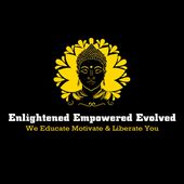 Enlightened Empowered Evolved Podcast