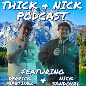 Thick and Nick podcast