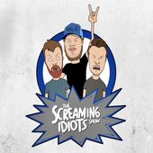 The Screaming Idiots Show