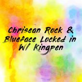 Chrisean Rock & Blueface Locked in W/ Kingpen