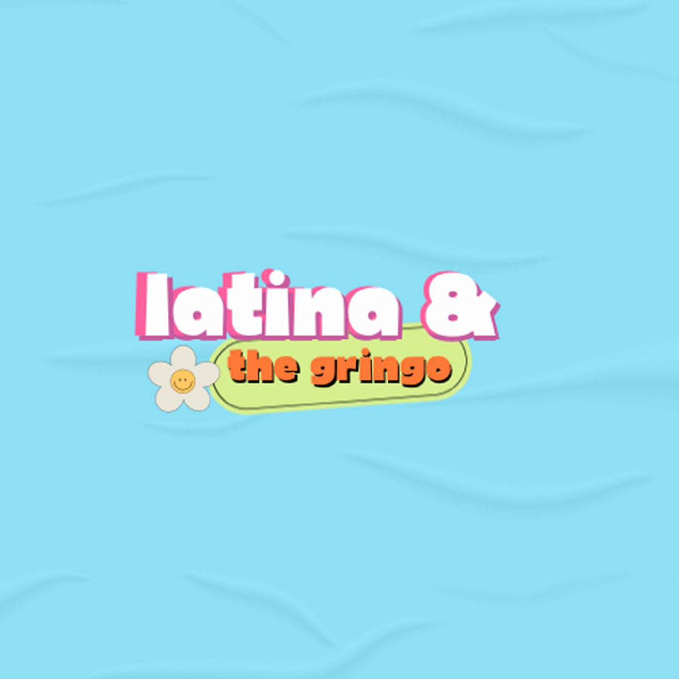 Latina and The Gringo cover art