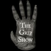 The Grip Show