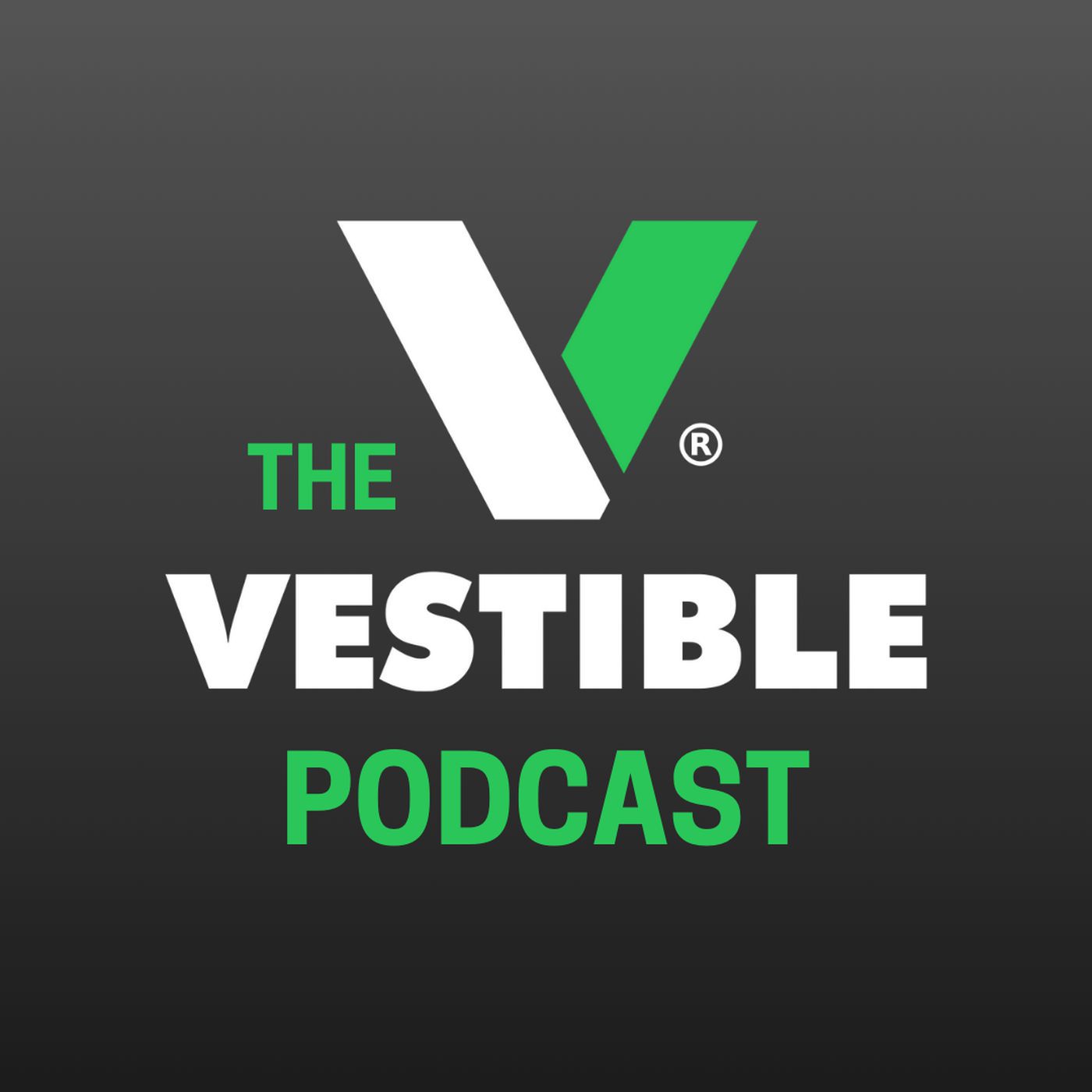 The Vestible Podcast
