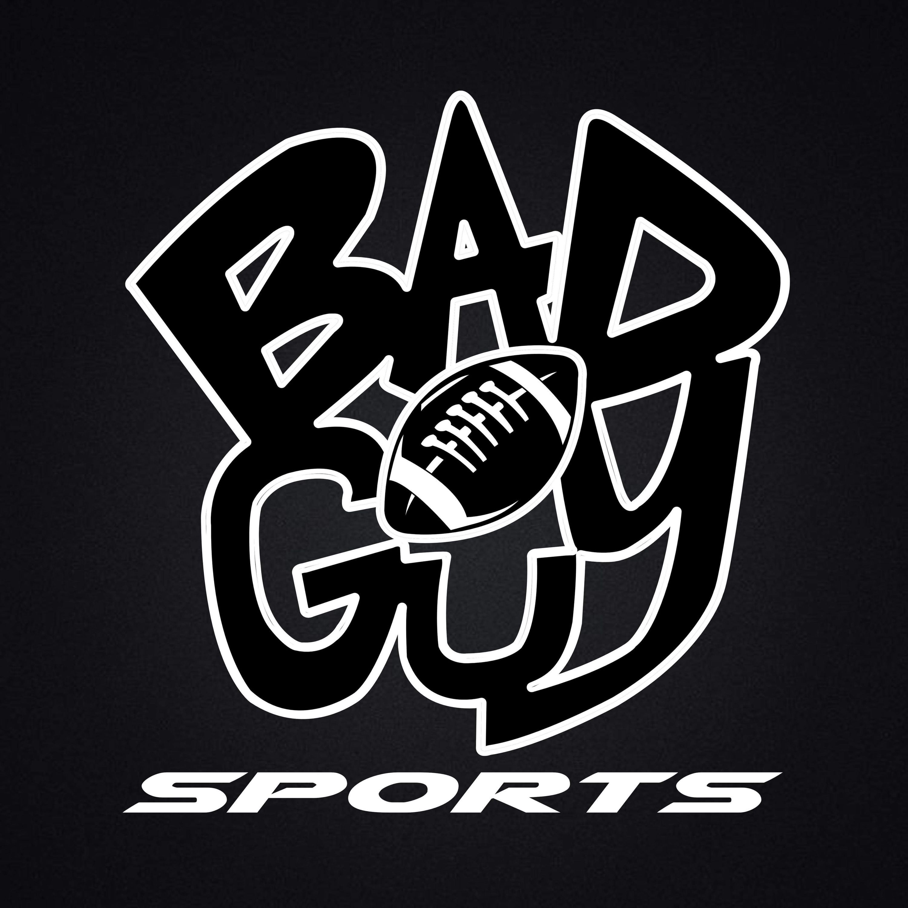 Bad Guy Sports Podcast podcast show image