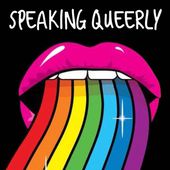 Speaking Queerly