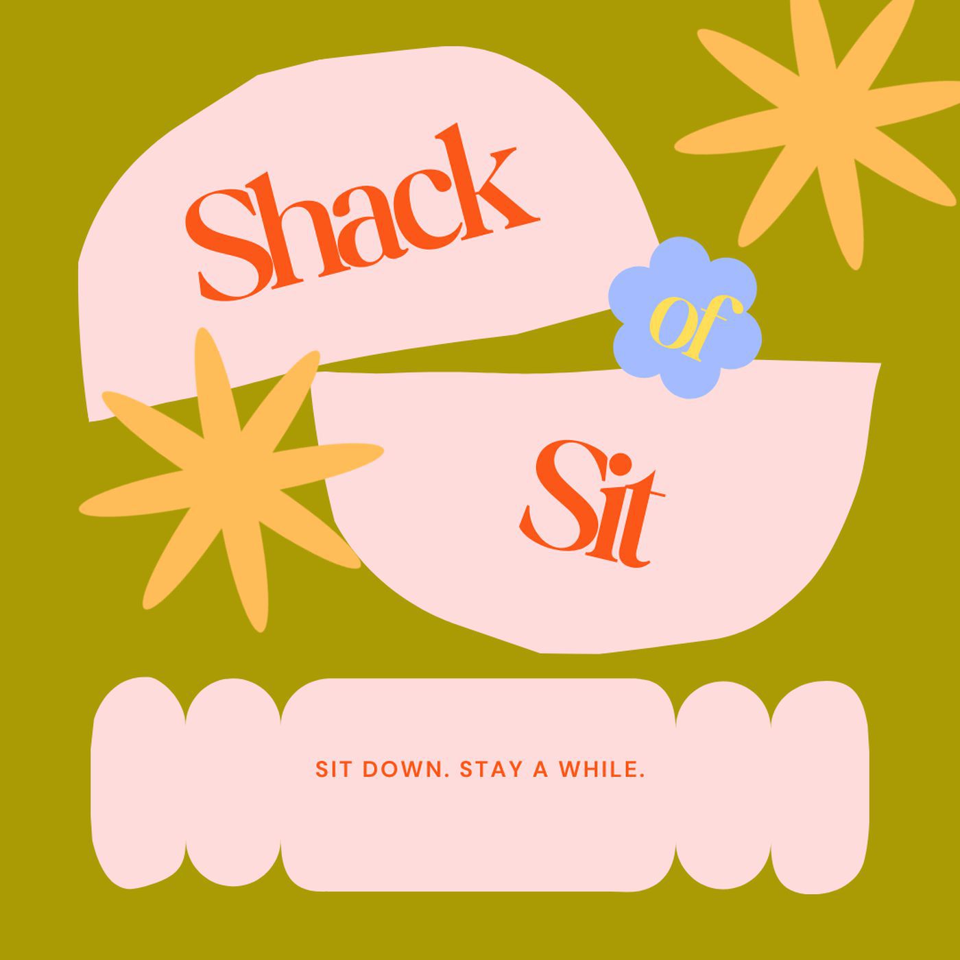 Shack of Sit