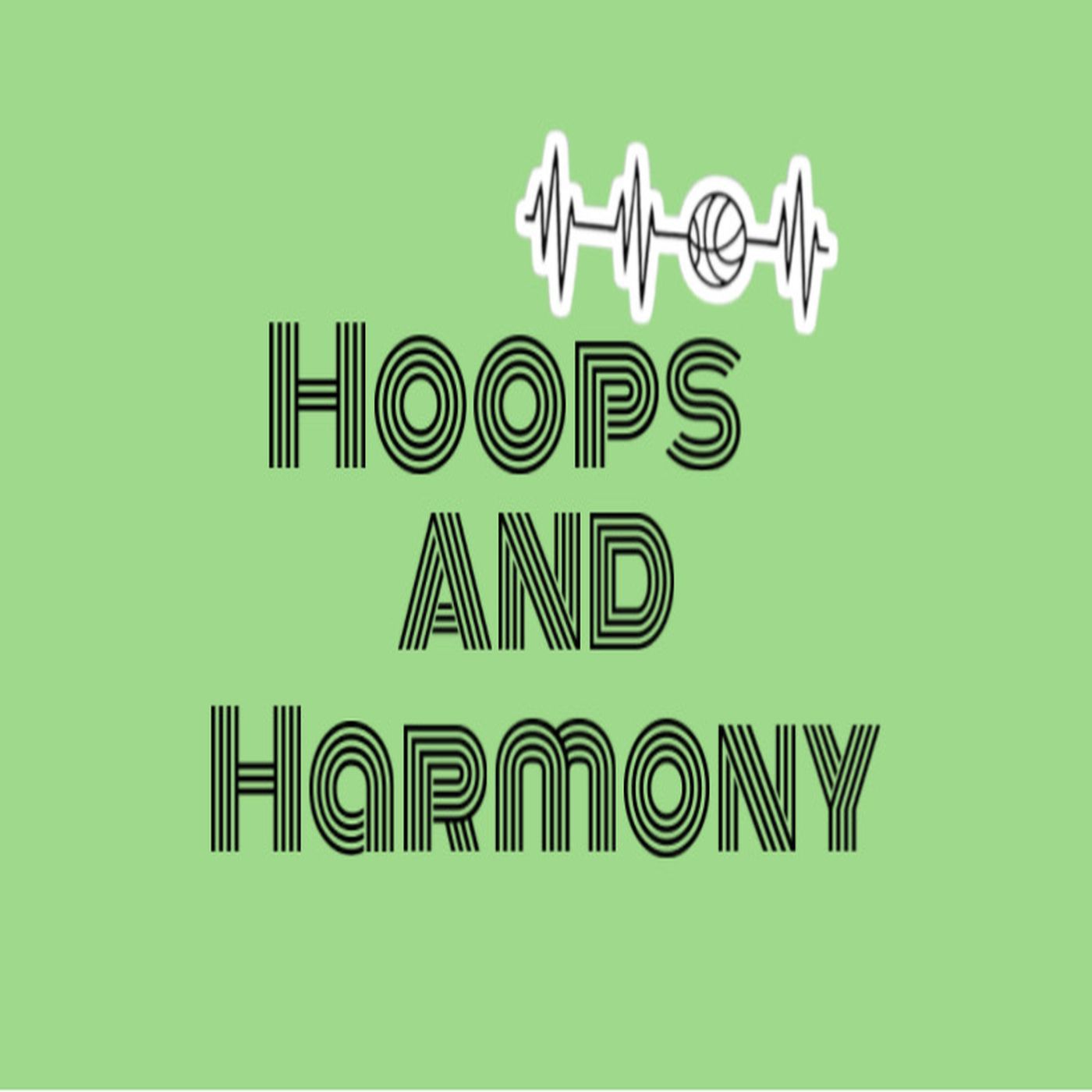 Hoops and Harmony