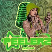 Peelerz Podcast