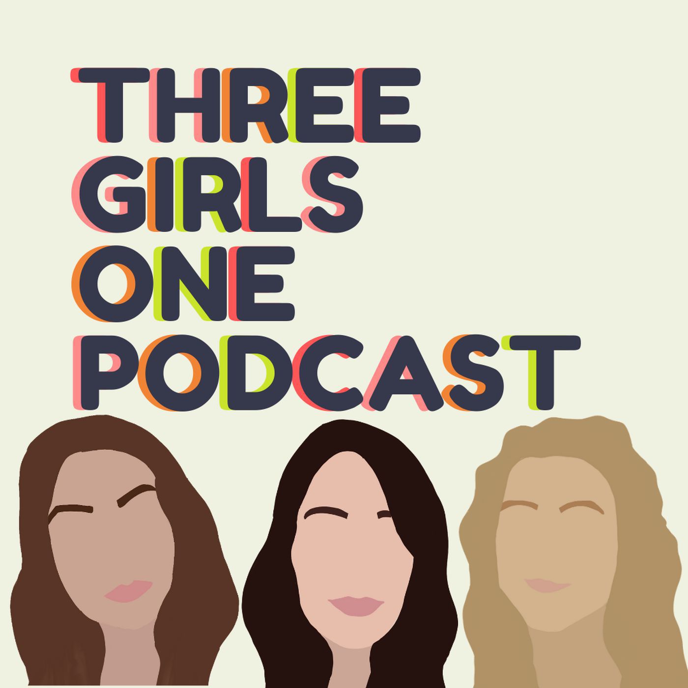 Three Girls One Podcast