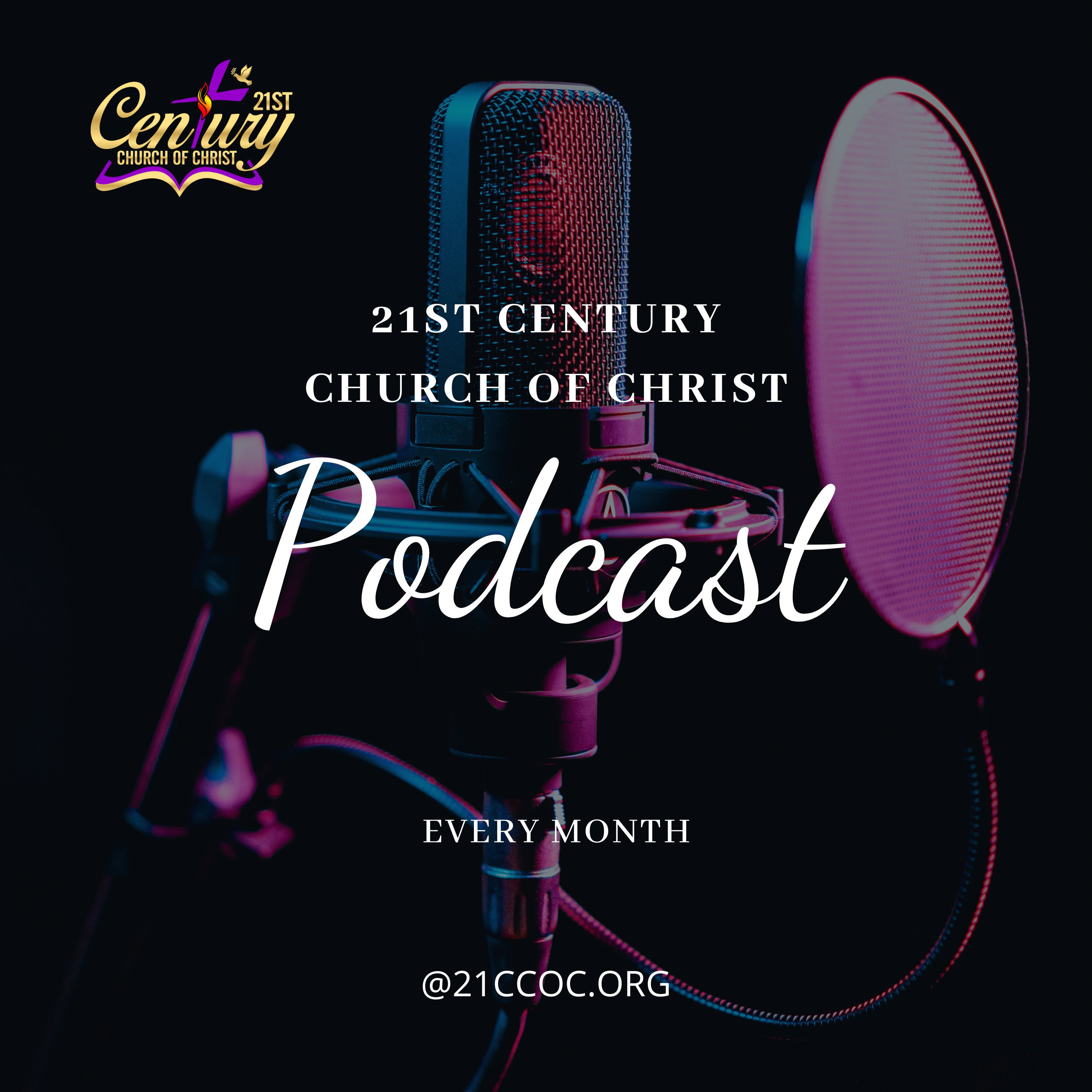 21st Century Church of Christ Podcast