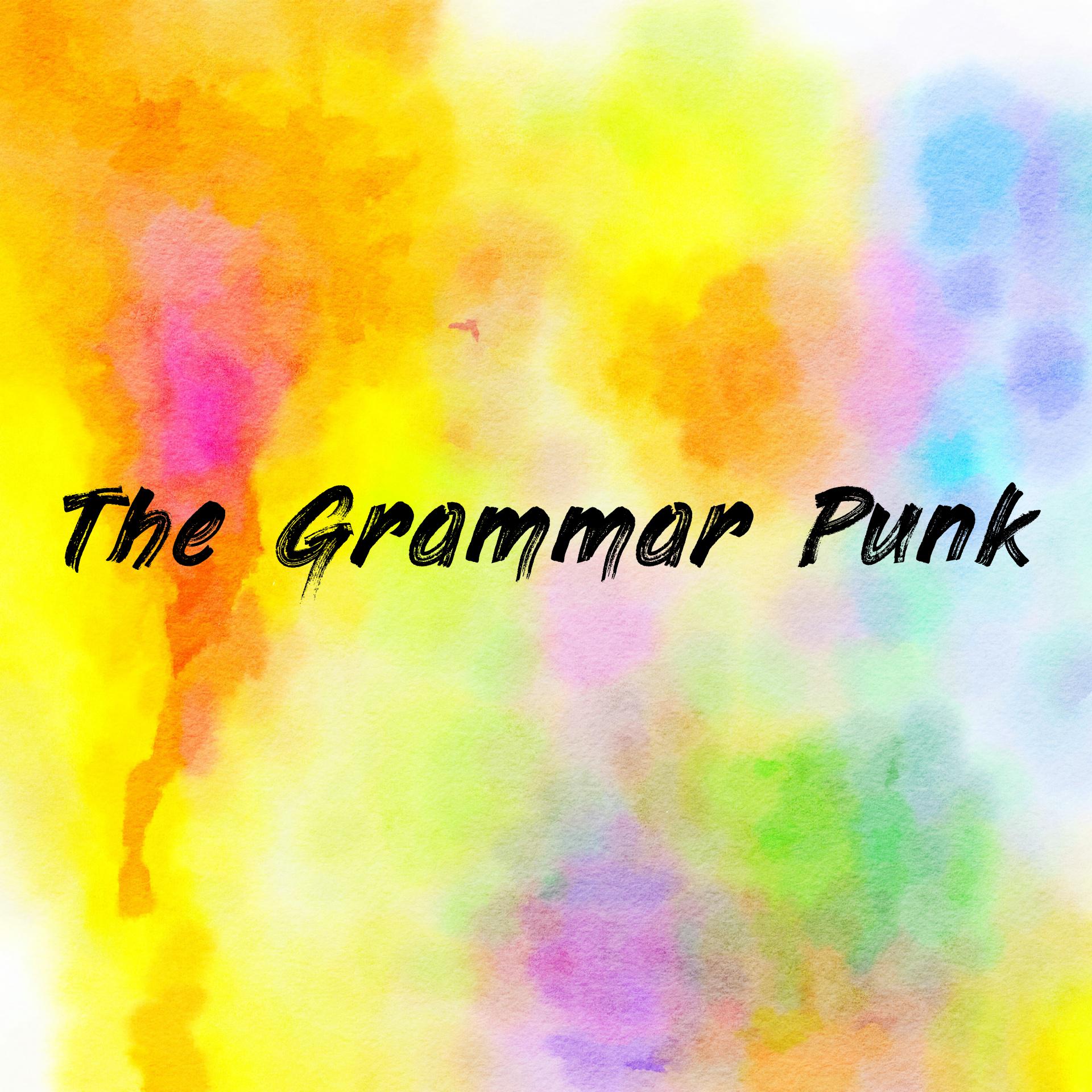 The Grammar Punk