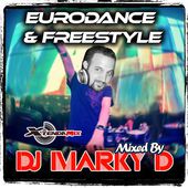 Marky D's Eurodance & Freestyle