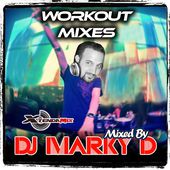 Marky D's Workout Mixes