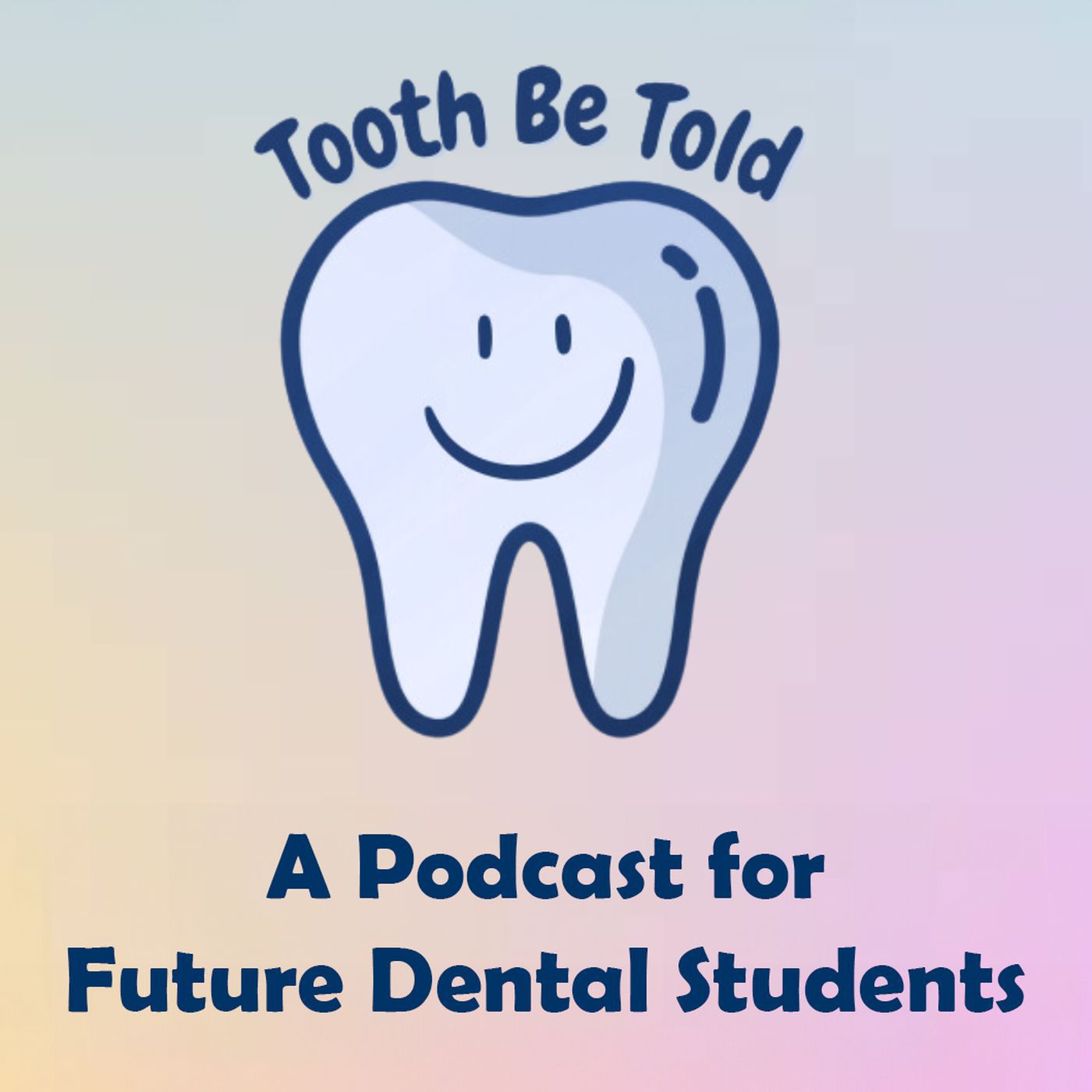 Tooth Be Told! A Future Dentist Podcast: Tooth Be Told Episode 9:  Choosing your Specialty!