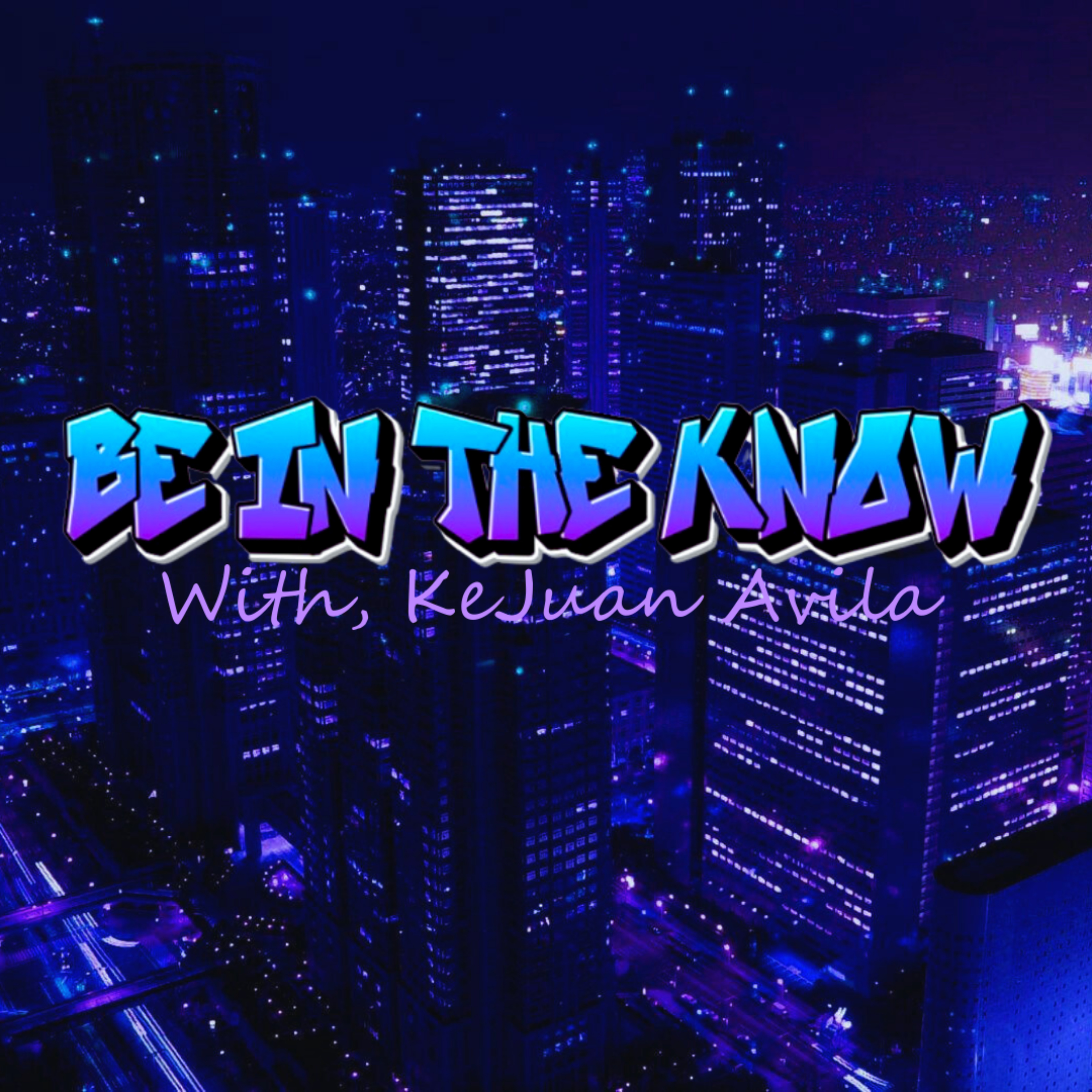Be In The Know