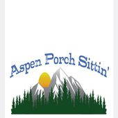 Aspen Porch Sittin'