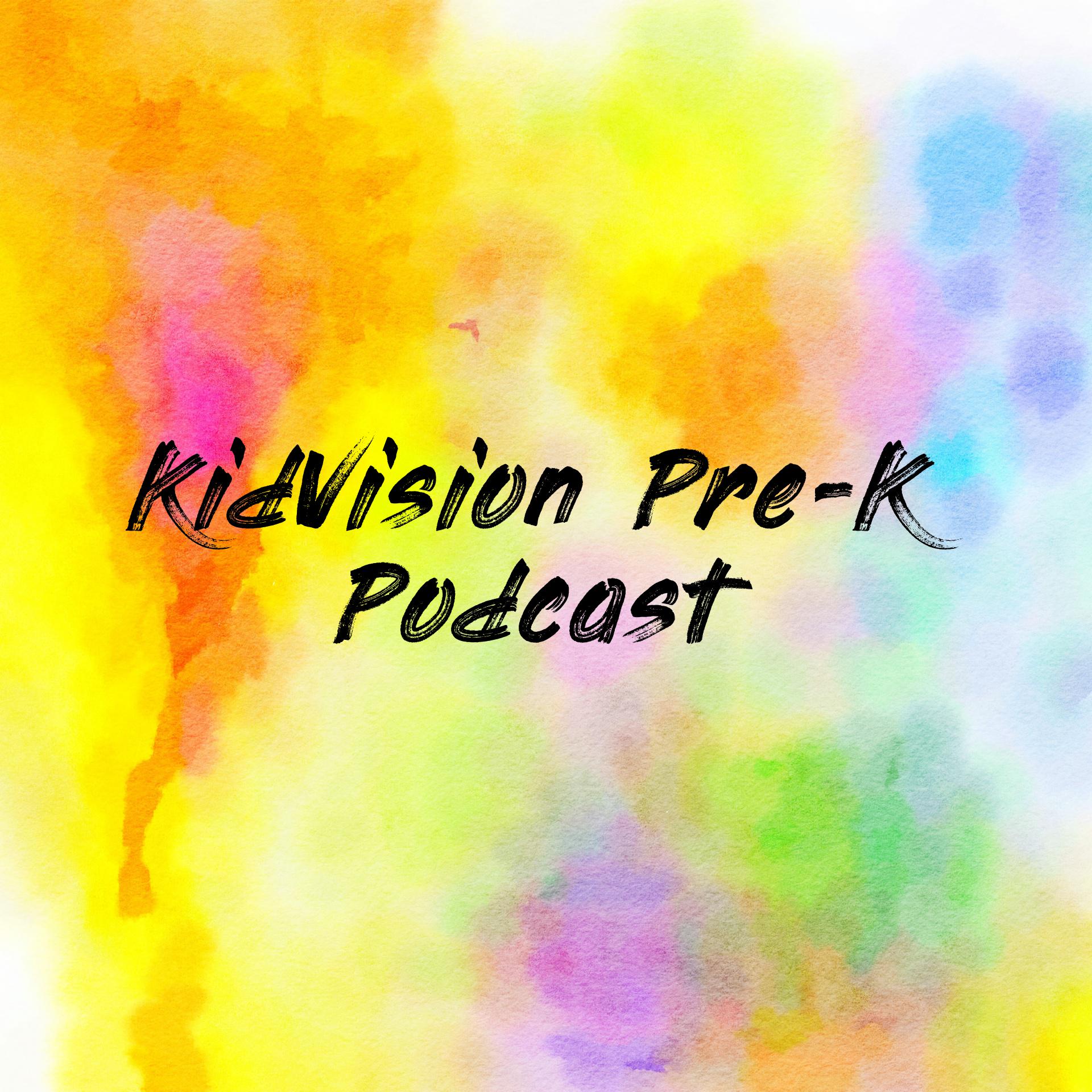 KidVision Pre-K Podcast
