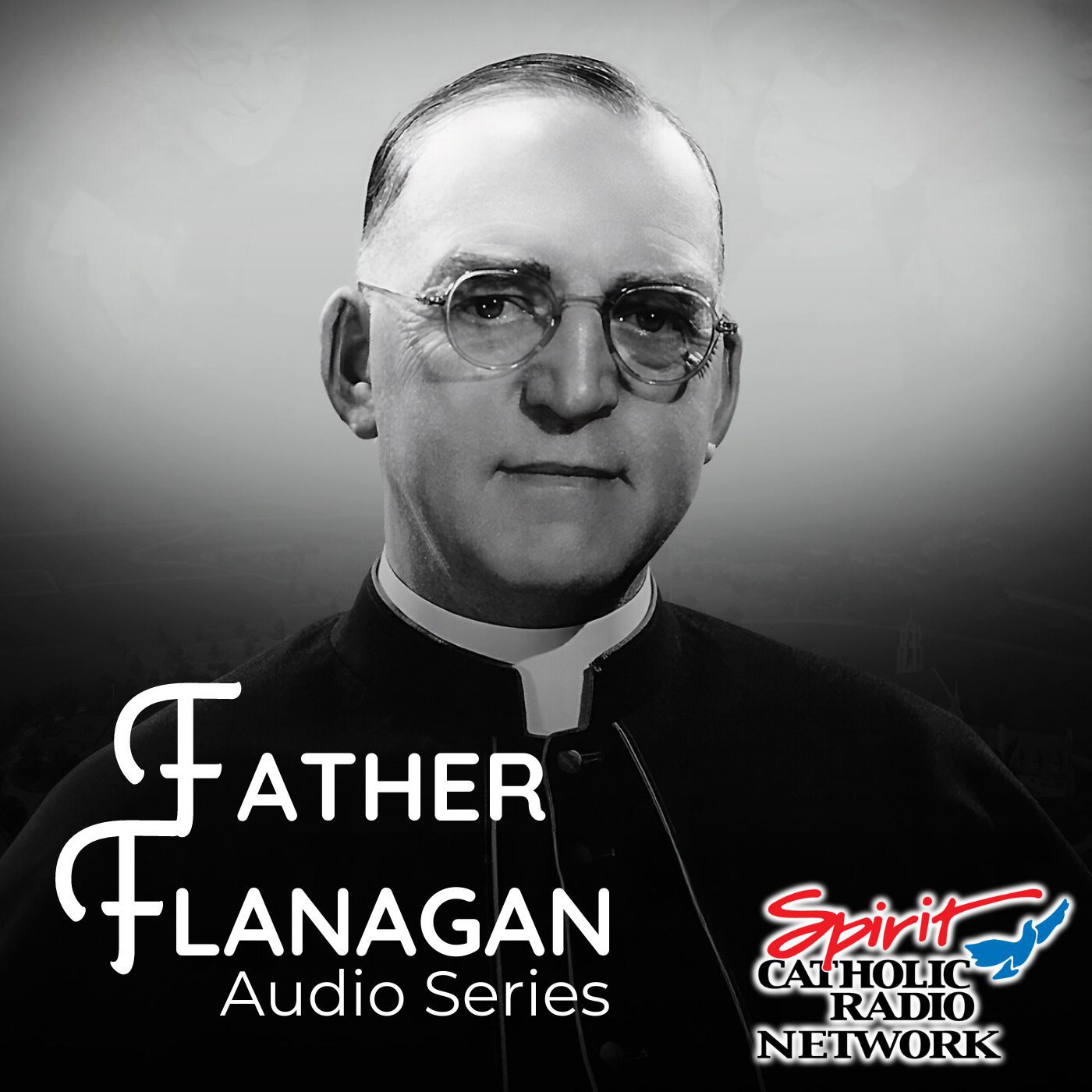 Father Edward J. Flanagan Series