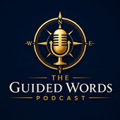 The Guided Words Podcast