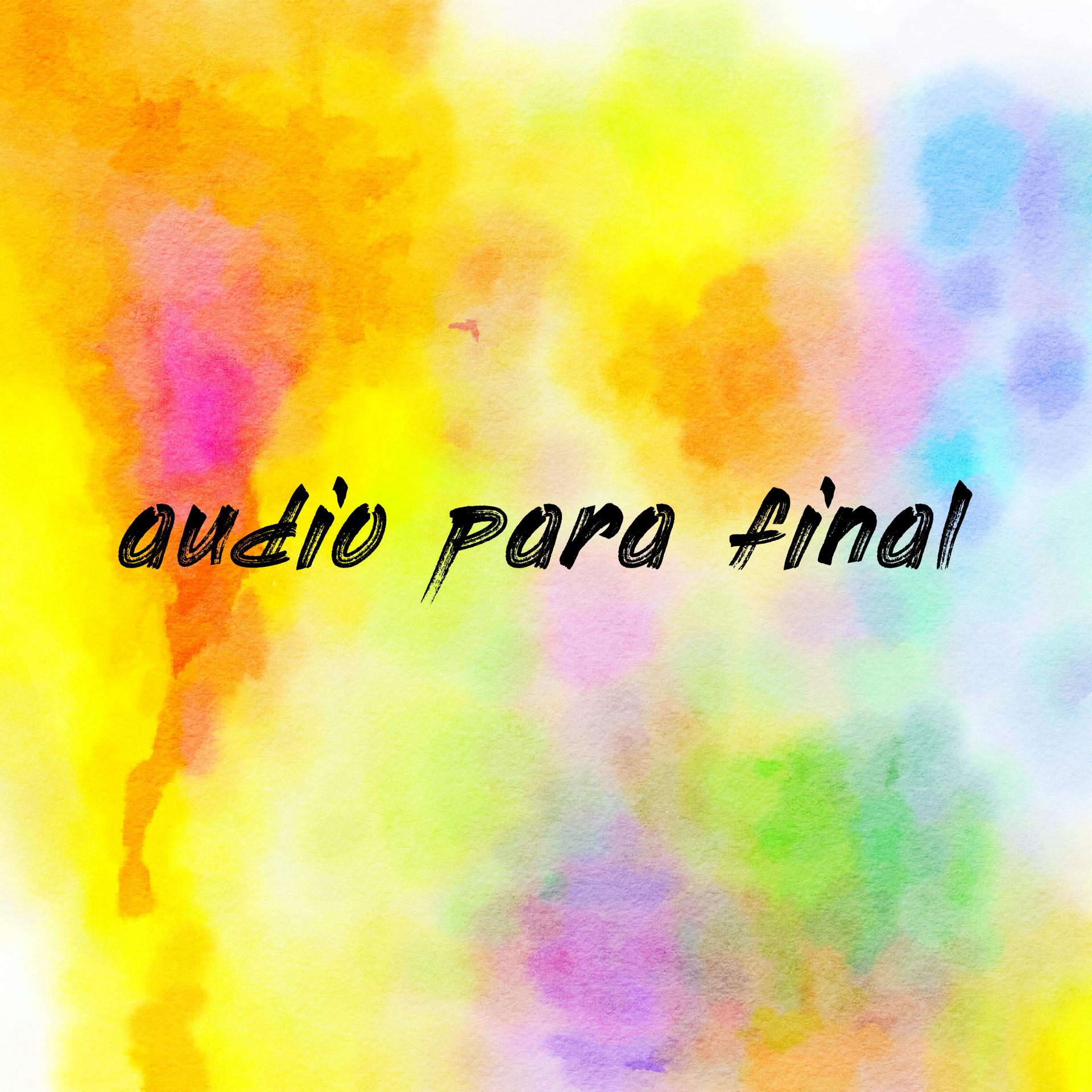 audio para final