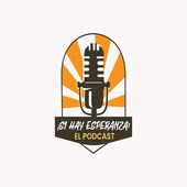 ¡Si hay esperanza! El podcast | Abogada Constance |