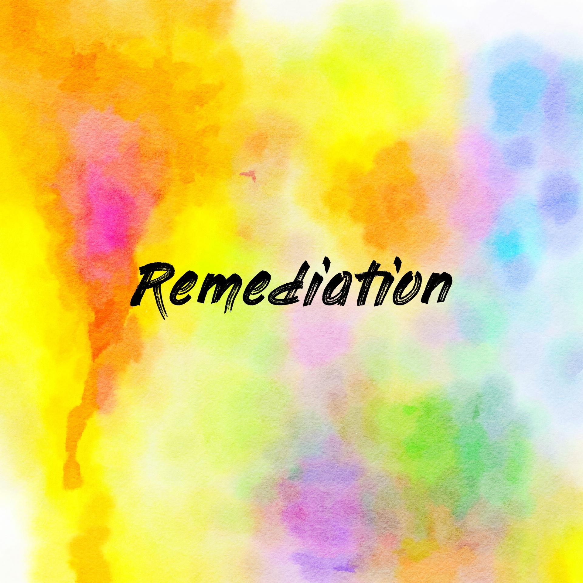 Remediation