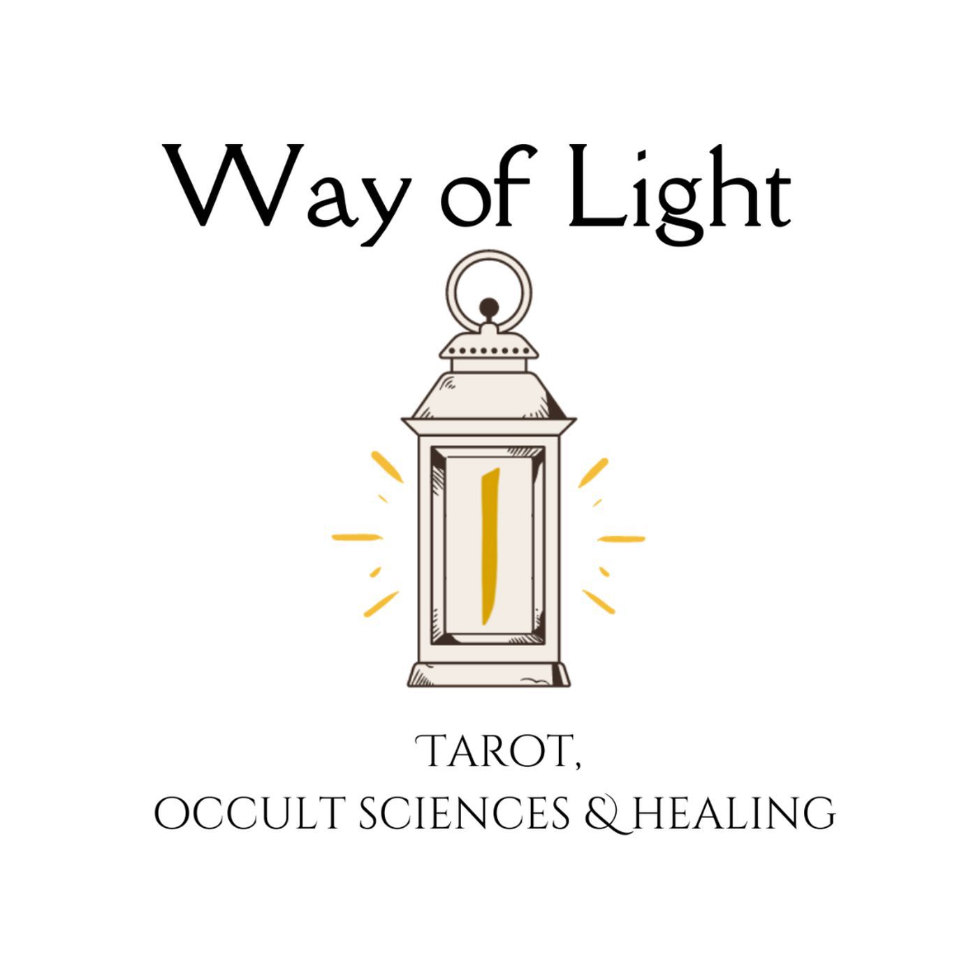 Way of Light: Tarot, Occult Sciences & Healing
