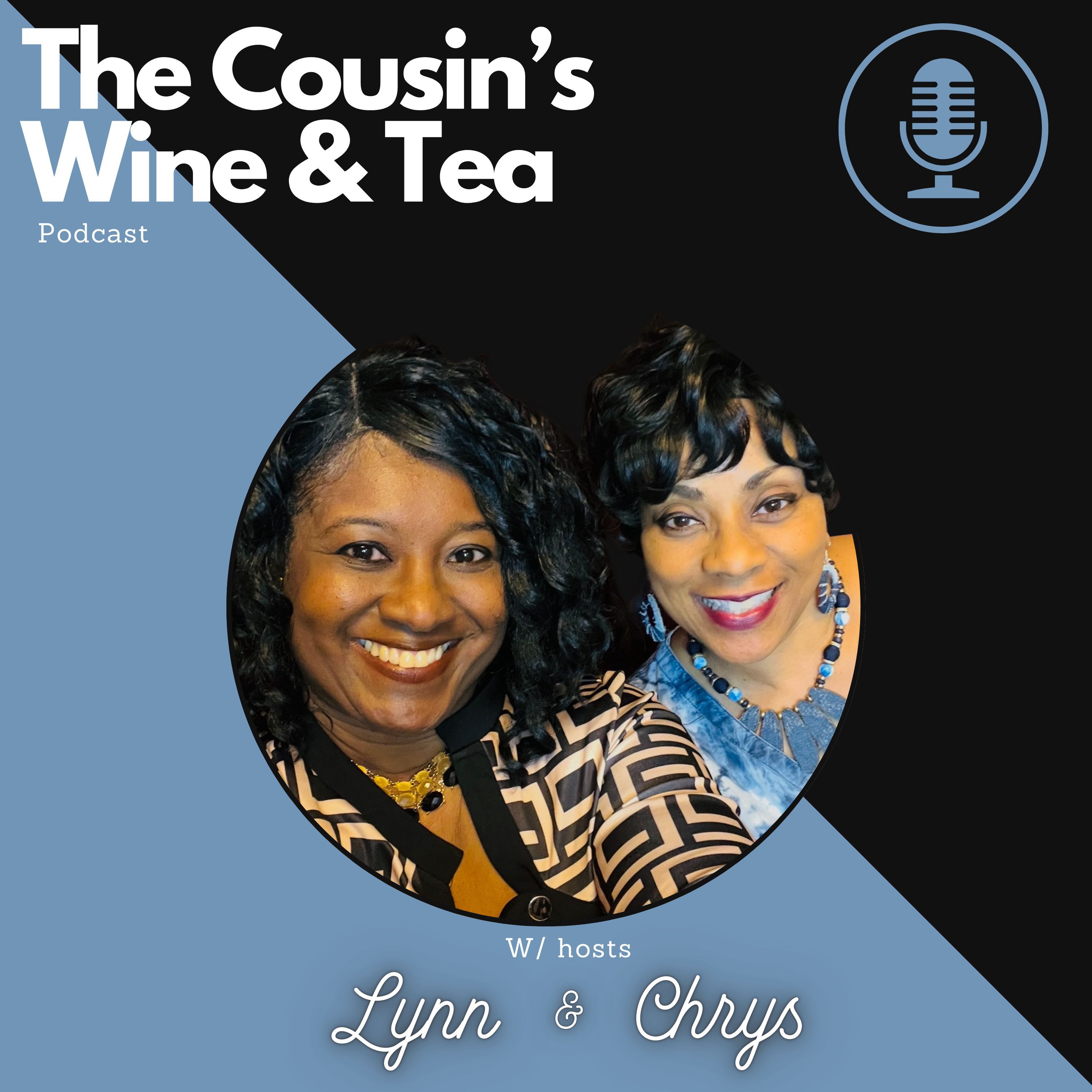 The Cousin’s Wine and Tea