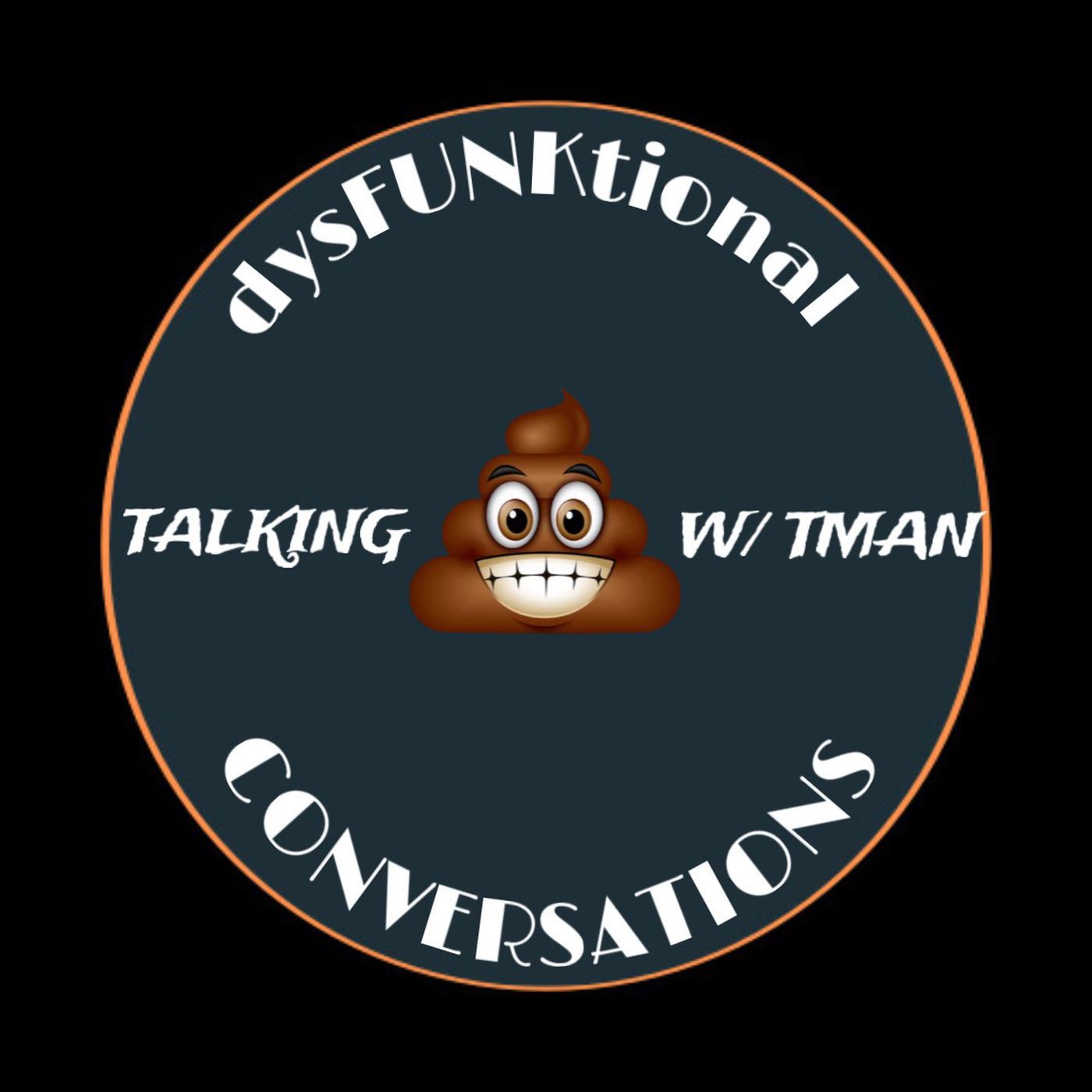 DysFunKtional Conversations