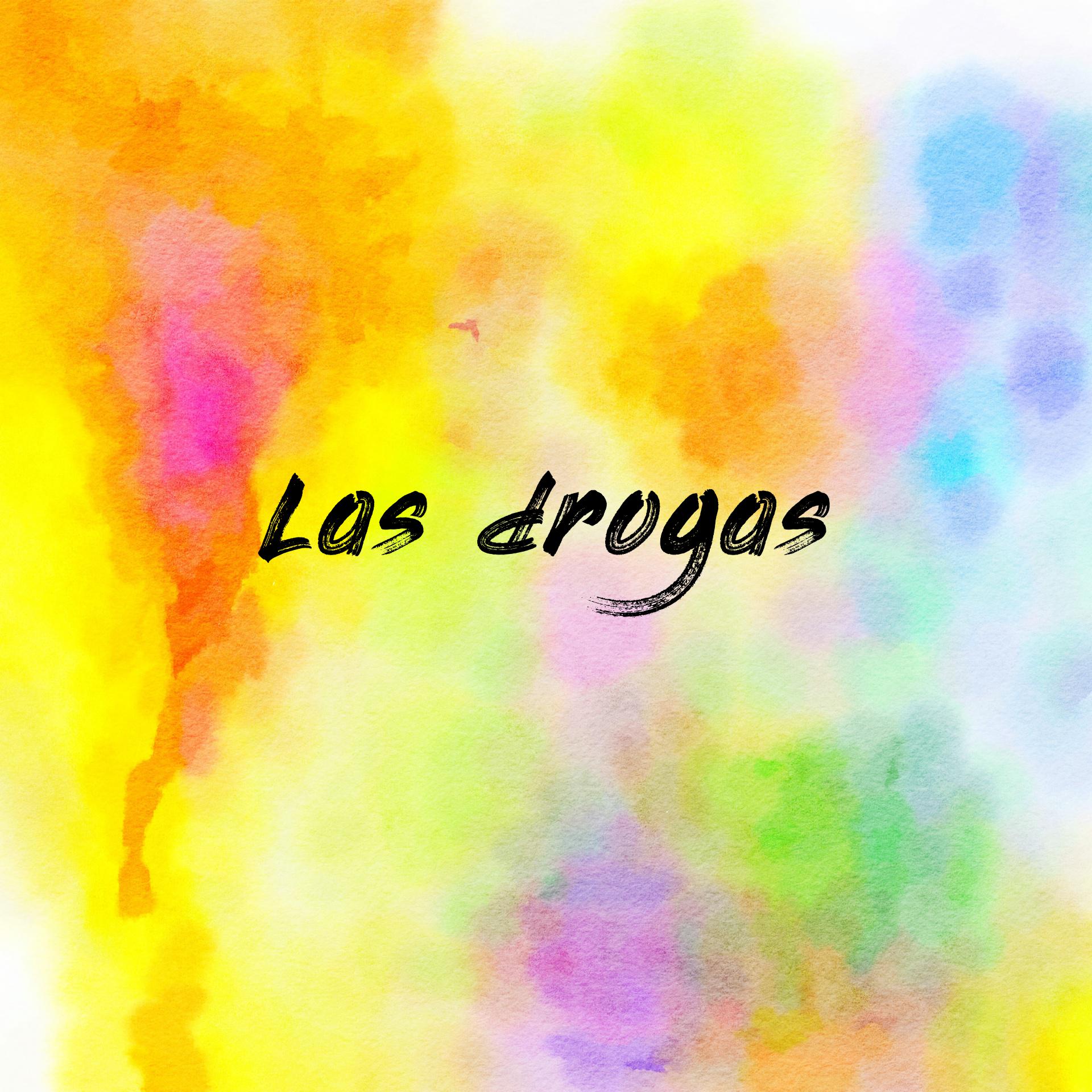 Las drogas