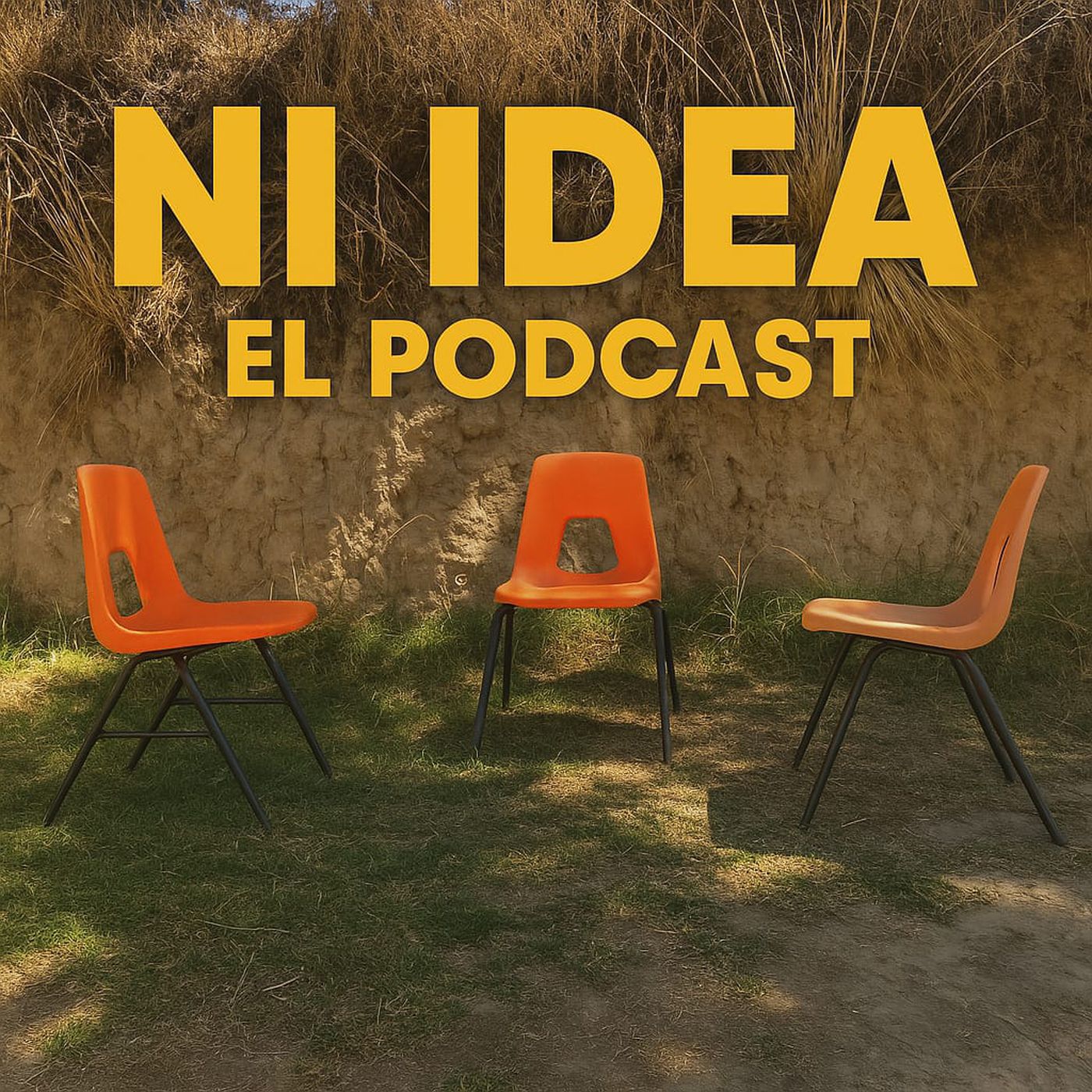"Ni idea" el podcast