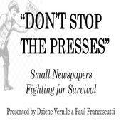 Don't Stop the Presses