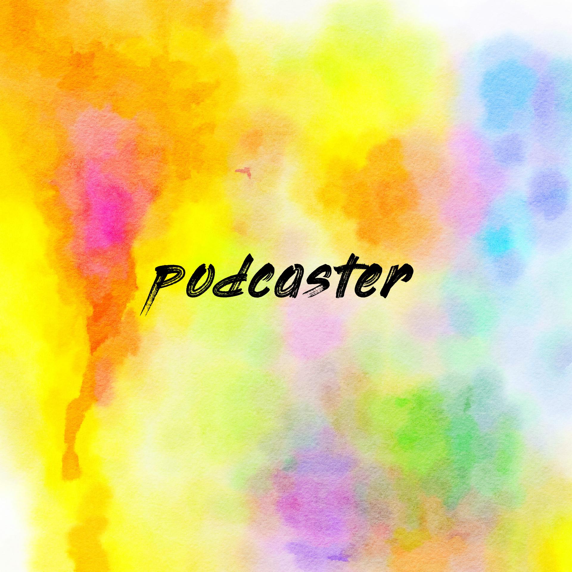 podcaster