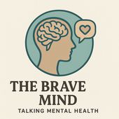 The Brave Mind