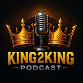 King2King podcast