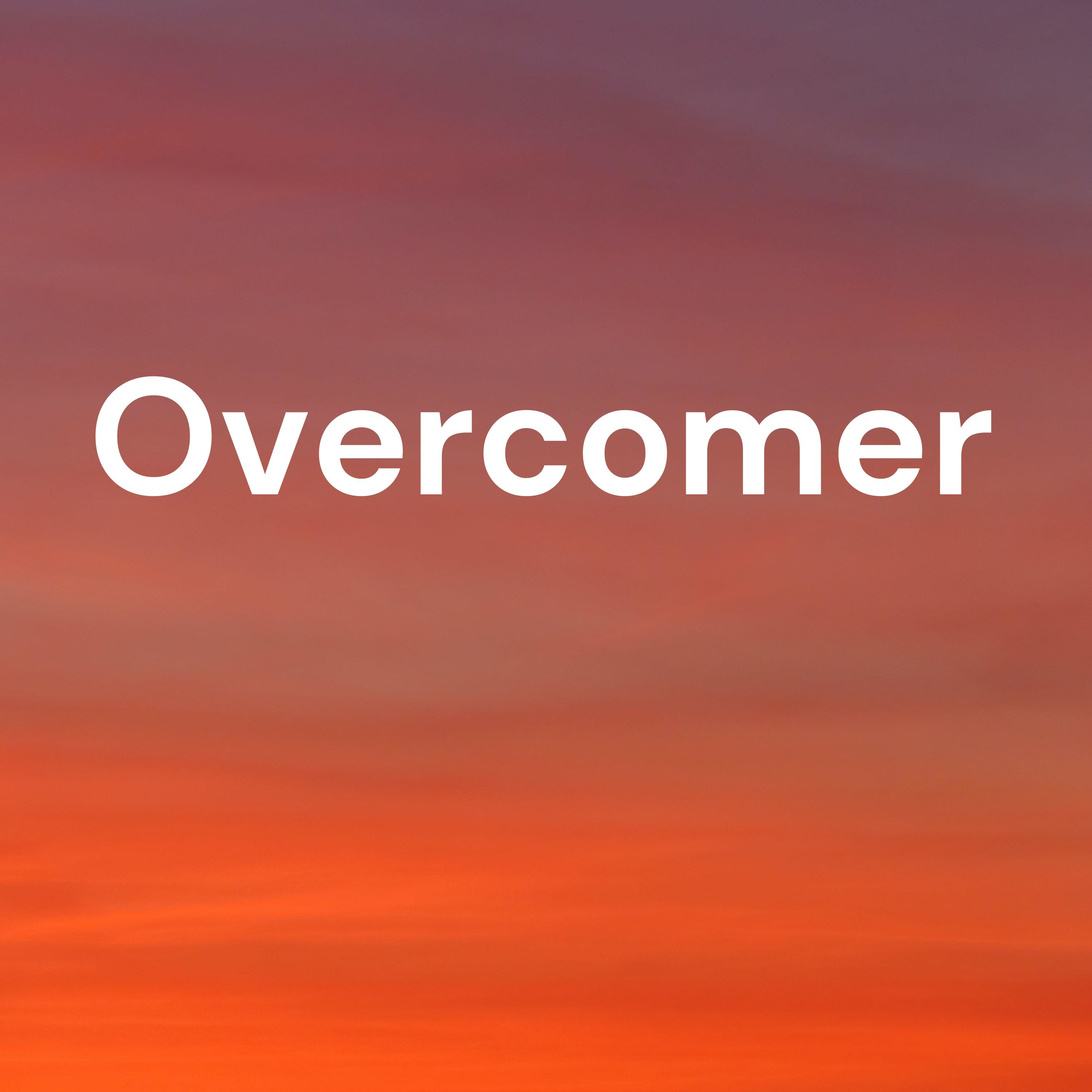 Overcomer