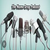The Name-Drop Podcast