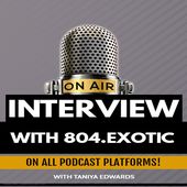 Interview With Artist 804.Exotic