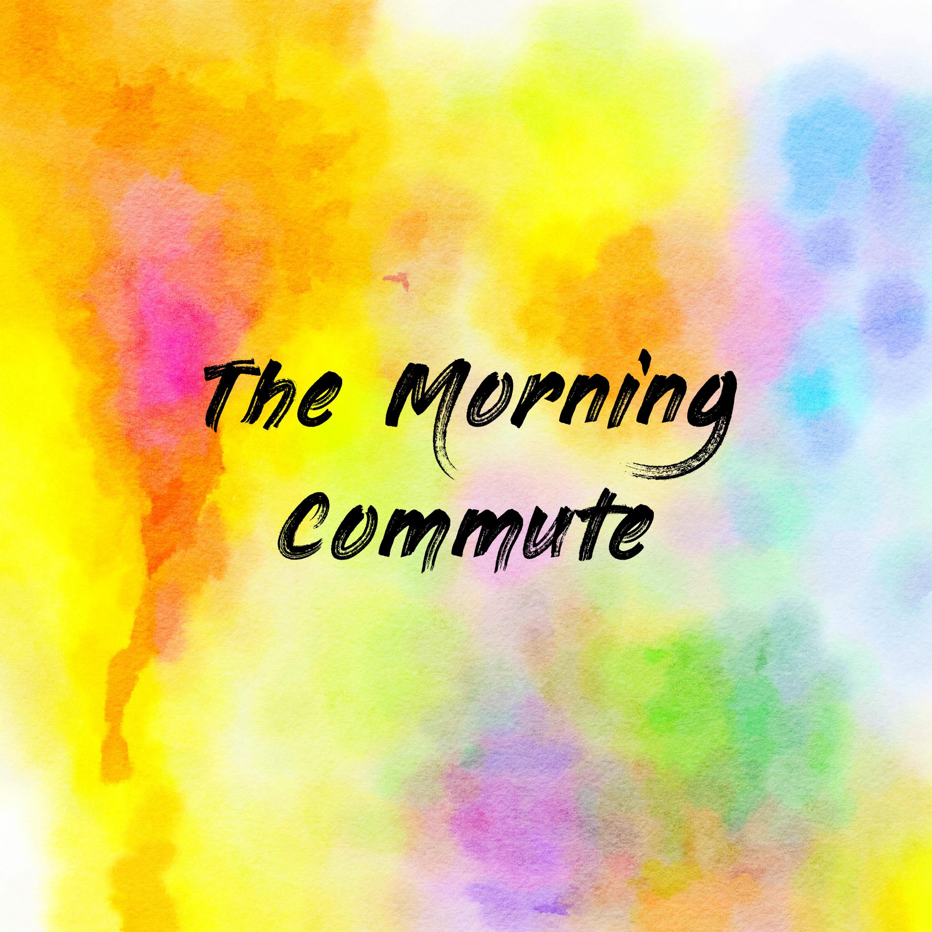 The Morning Commute cover art